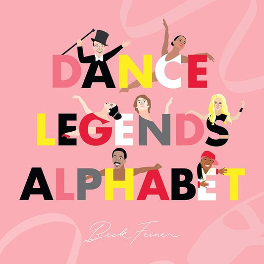 Dance Legends Alphabet Book