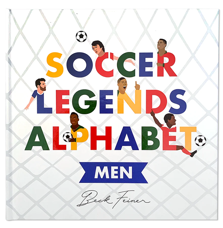 Soccer Legends Alphabet Book: Men